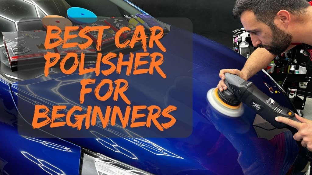 The Best Car Polisher for Beginners – Solodettagli